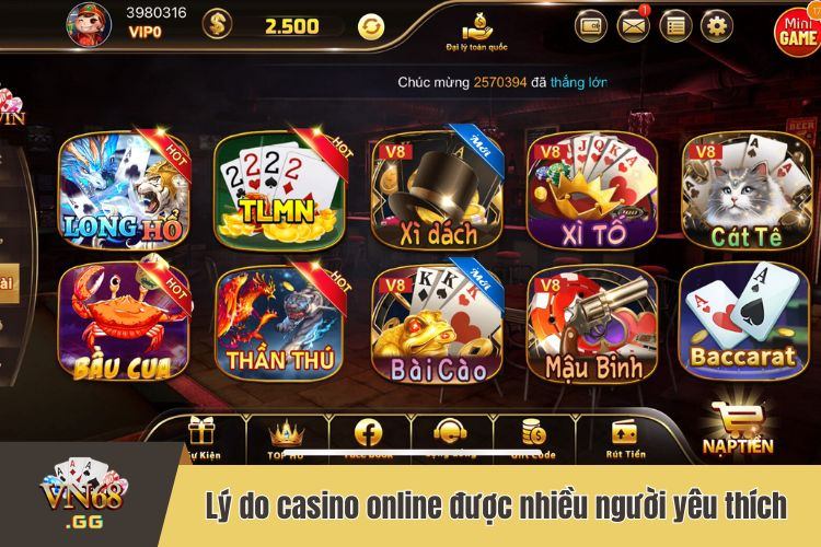 Lý do nào khiến casino online được nhiều người lựa chọn và yêu thích